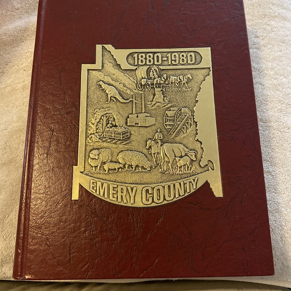 1880-1980 A History of Emery County Utah Hardcover